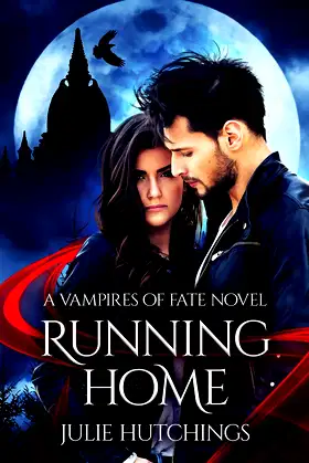 Running Home (Vampires of Fate) poster