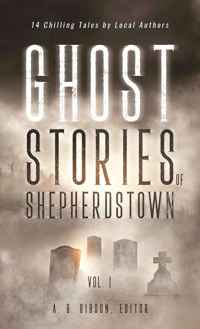 Ghost Stories of Shepherdstown, Vol. 1 poster
