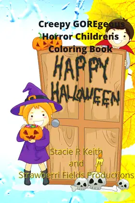 Creepy Horror GOREgeous Children's Coloring Book poster