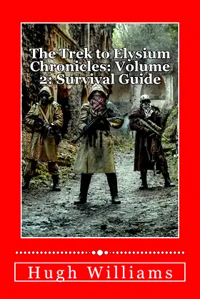 Survival Guide (Trek to Elysium Chronicles) poster