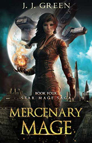 Mercenary Mage (Star Mage Saga) poster