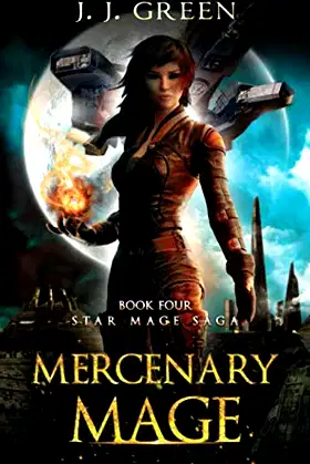 Mercenary Mage (Star Mage Saga) poster