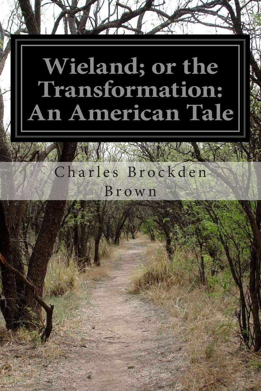 Wieland; or the Transformation: An American Tale poster