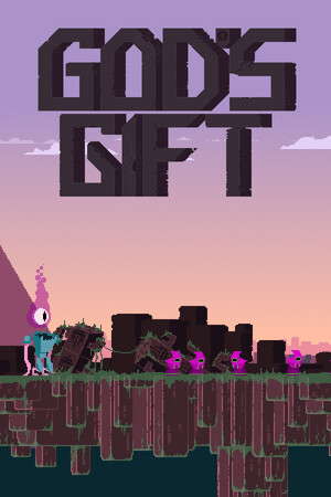 GOD'S GIFT poster