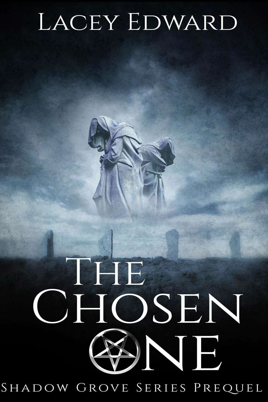 The Chosen One (Shadow Grove Book Series) poster