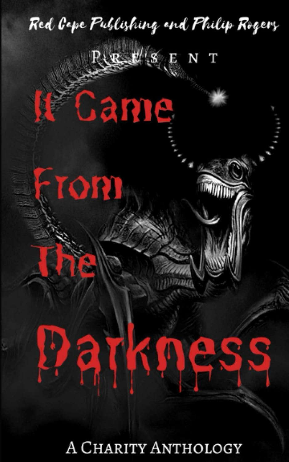 It Came From The Darkness: A Charity Anthology poster