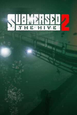 Submersed 2 - The Hive poster