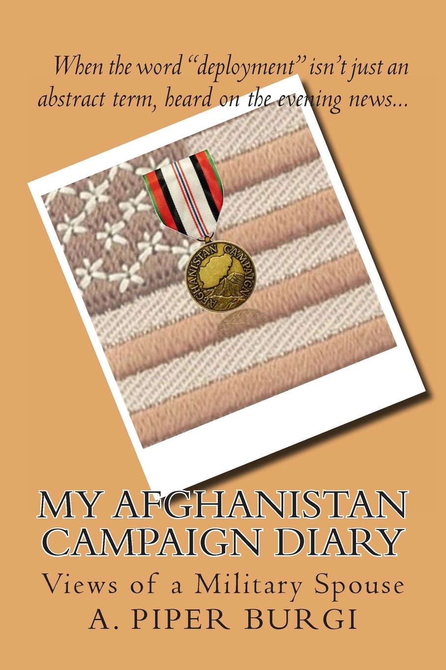My Afghanistan Campaign Diary: Views of a Military Spouse poster