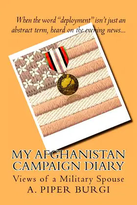 My Afghanistan Campaign Diary: Views of a Military Spouse poster