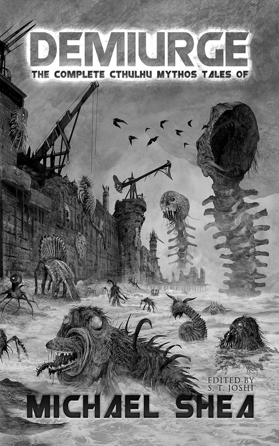 Demiurge: The Complete Cthulhu Mythos Tales of Michael Shea poster