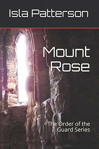 Mount Rose: The Order of the Guard Series poster