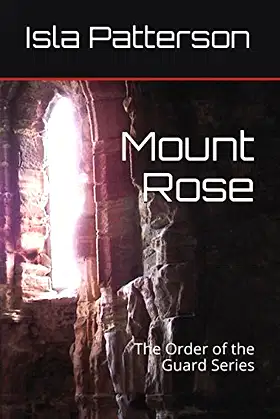 Mount Rose: The Order of the Guard Series poster