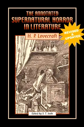 The Annotated Supernatural Horror in Literature: Revised and Enlarged poster