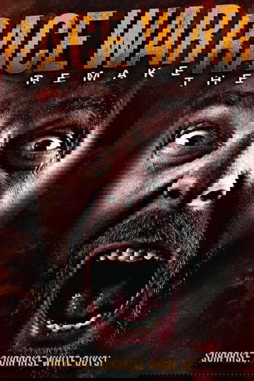 Race War: The Remake poster