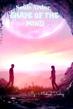 Shape of the Mind : A Souls Ardor Book poster
