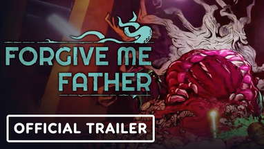Forgive Me Father - Exclusive Launch Trailer poster