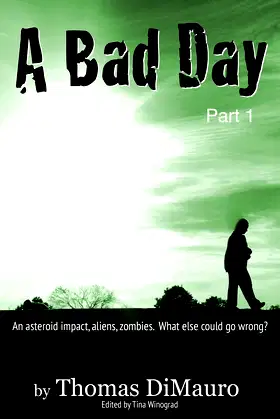 A Bad Day: Part 1 poster