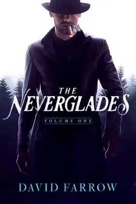 The Neverglades: Volume One poster