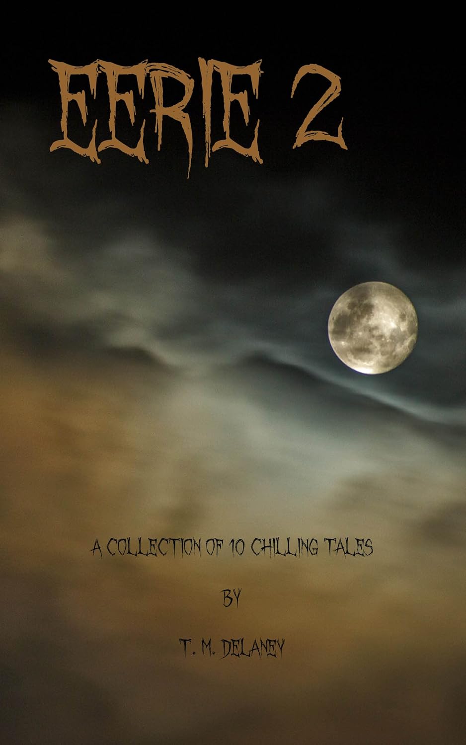 Eerie 2: A Collection of 10 Chilling Tales poster