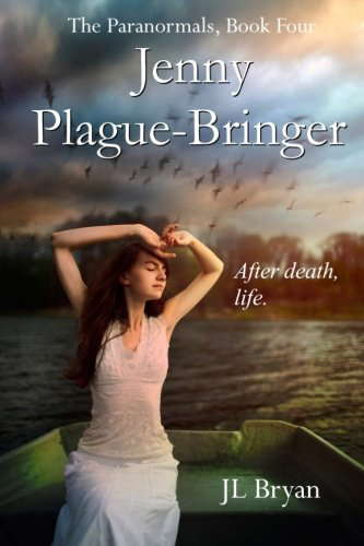 Jenny Plague-Bringer: (Jenny Pox #4) (The Paranormals) poster