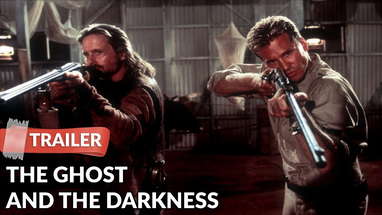 The Ghost and the Darkness (1996) Trailer | Michael Douglas | Val Kilmer poster