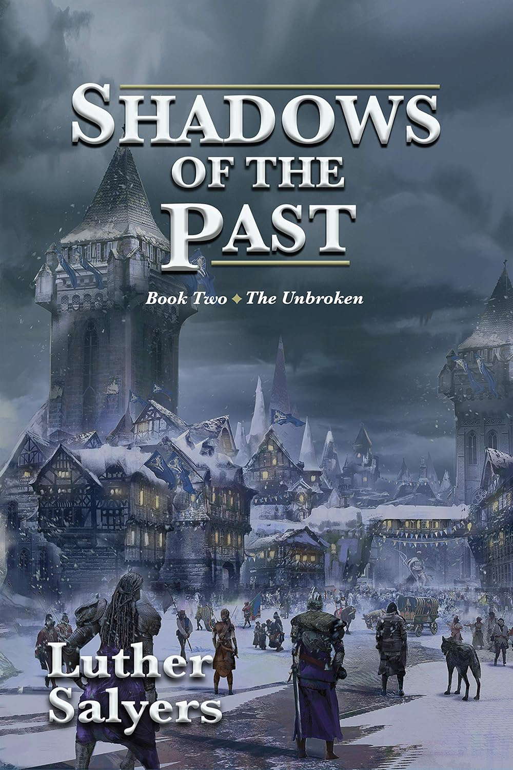 Shadows of the Past (The Unbroken Book 2) poster