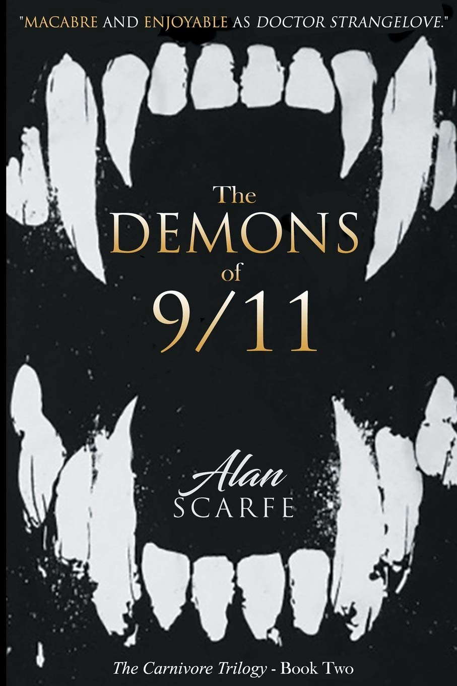 The Demons of 9/11 (The Carnivore Trilogy) poster
