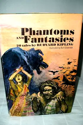 Phantoms and Fantasies: 20 tales by Rudyard Kipling poster