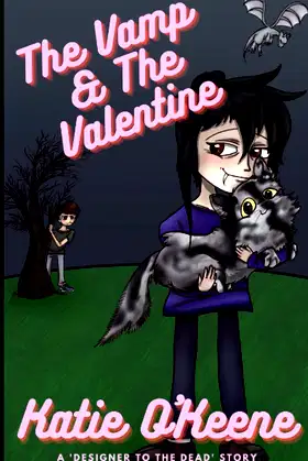 The Vamp & The Valentine: A Designer to the Dead Short Story poster