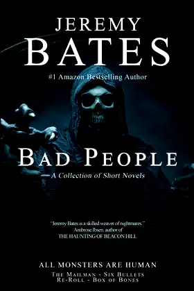Bad People: Four terrifying short novels of suspense poster