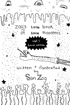 Zog's Little Book of Little Monsters: Volume 1: BONUS EDITION poster