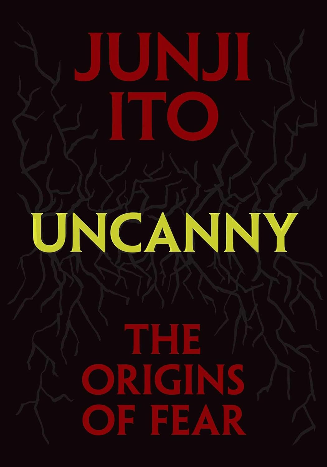Uncanny: The Origins of Fear (Junji Ito) poster