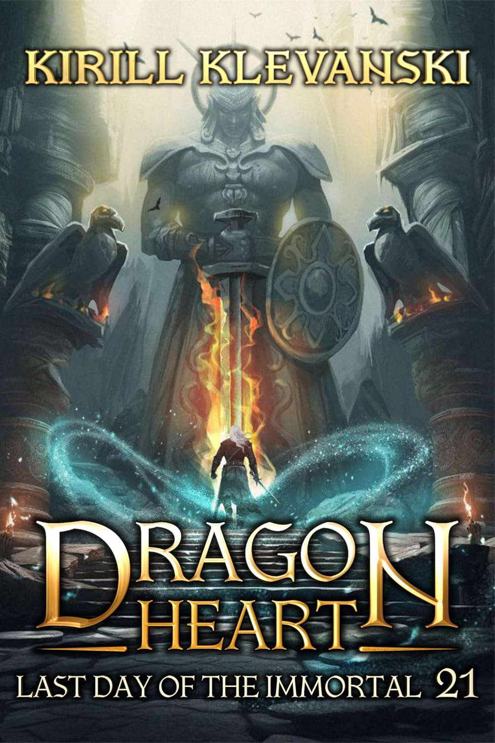 Last Day Of The Immortal. Dragon Heart A LitRPG Wuxia Series. Book 21 poster