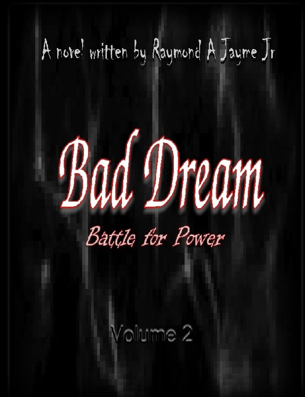 Bad Dream: Battle for Power poster