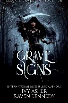 Grave Signs (Hellgate Guardians Book 4) poster