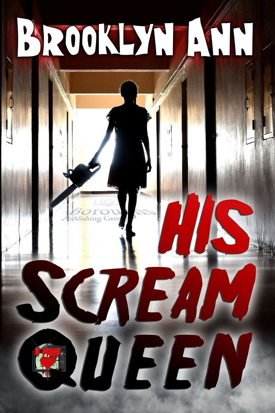 His Scream Queen (B Mine) poster
