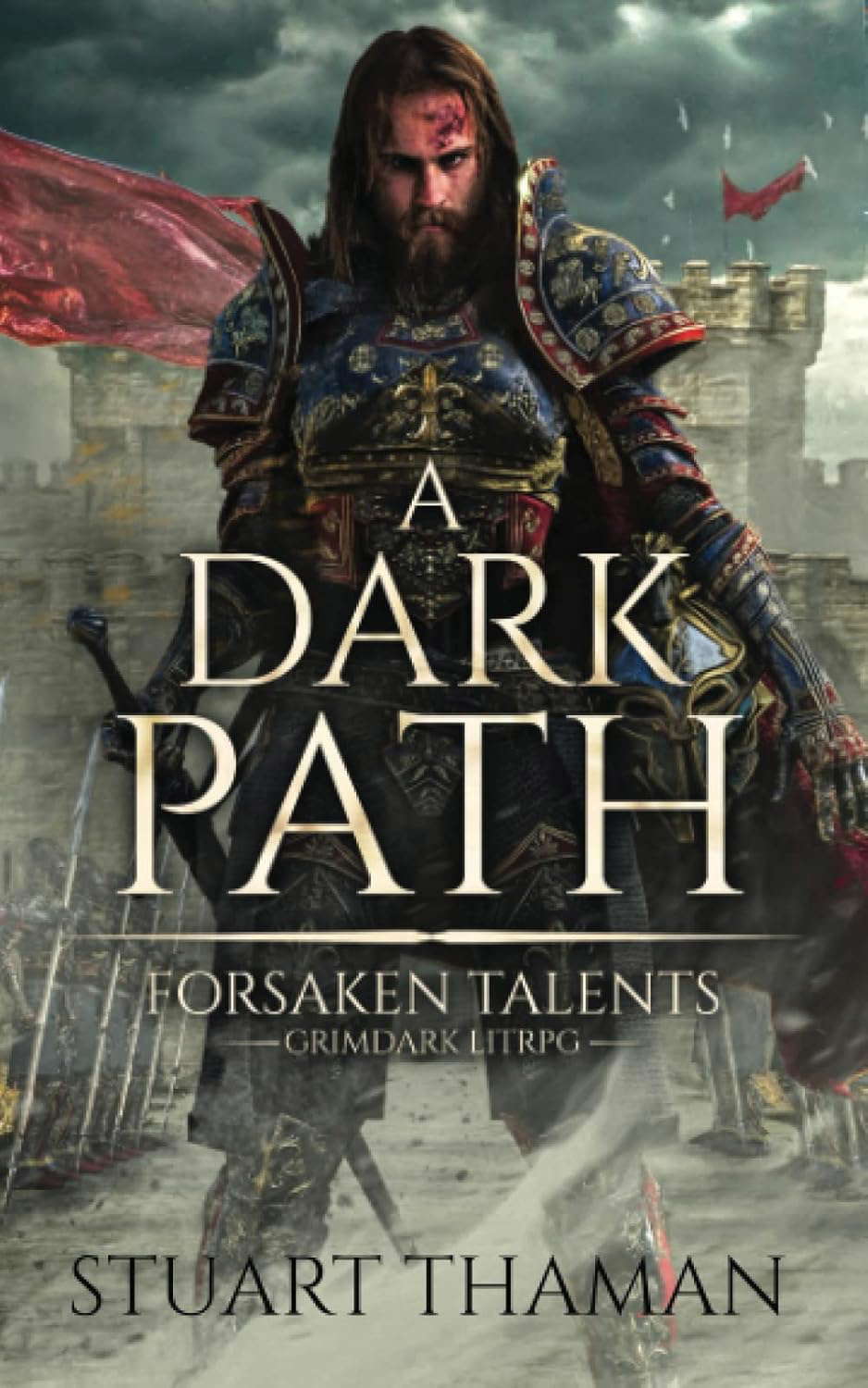 A Dark Path: Grimdark LitRPG (Forsaken Talents) poster