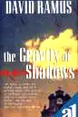 The Gravity of Shadows poster