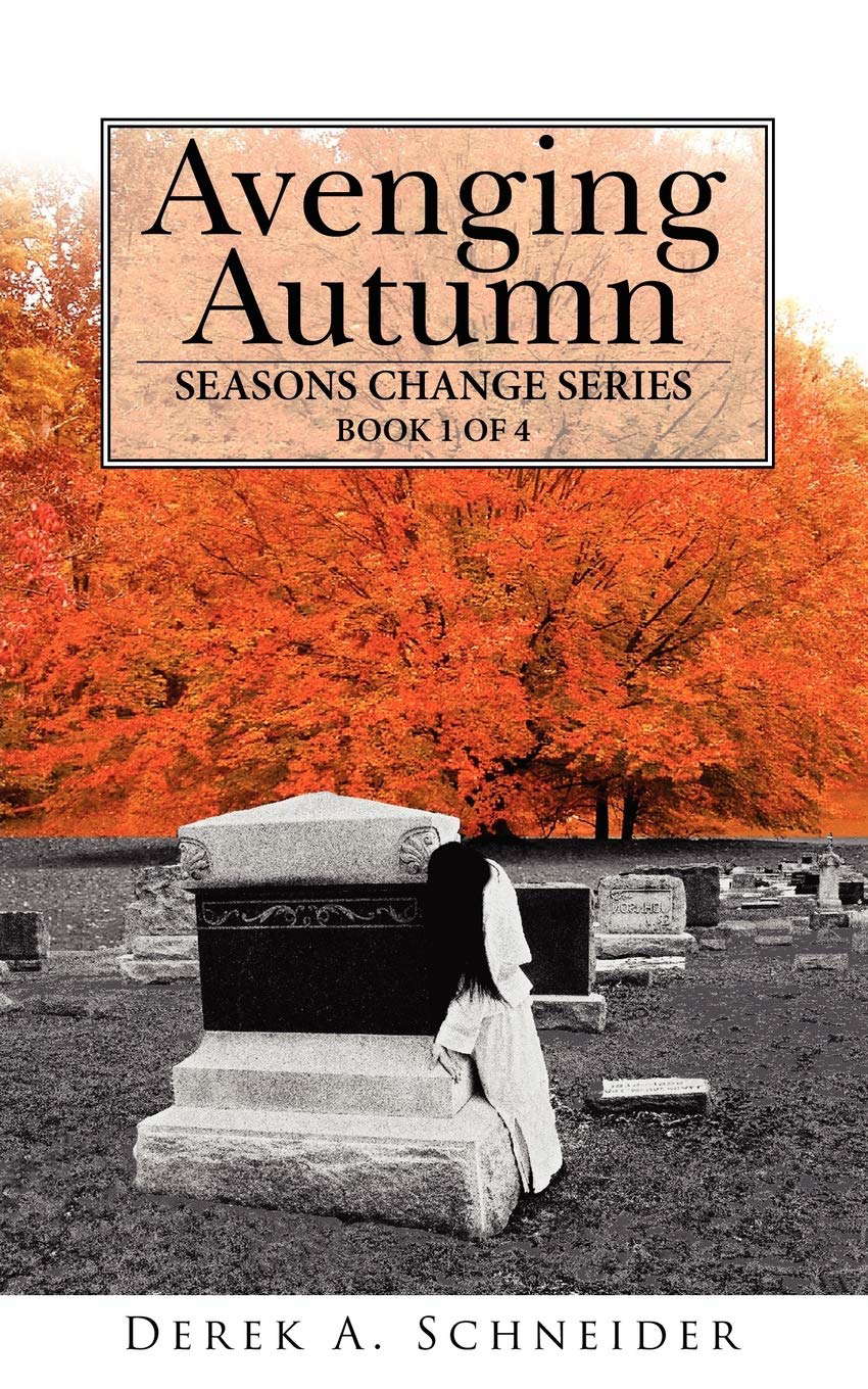 Avenging Autumn: Seasons Change Series: Book 1 of 4 poster