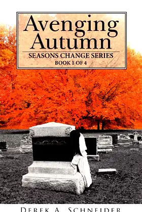 Avenging Autumn: Seasons Change Series: Book 1 of 4 poster
