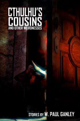 Cthulhu's Cousins and Other Weirdnesses poster
