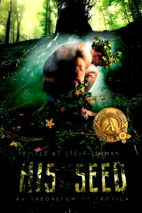 His Seed: An Arboretum of Erotica poster