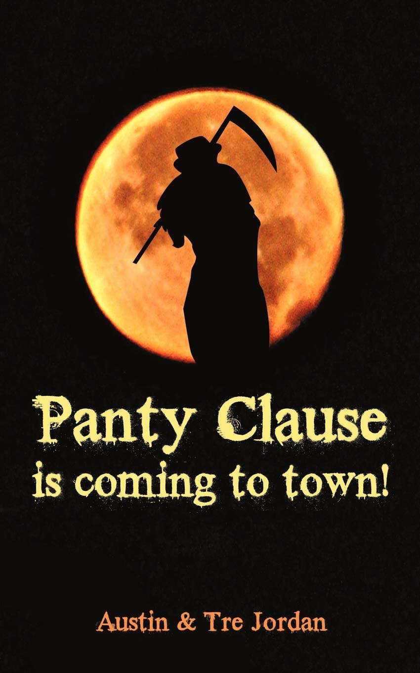 Panty Clause is coming to town! poster