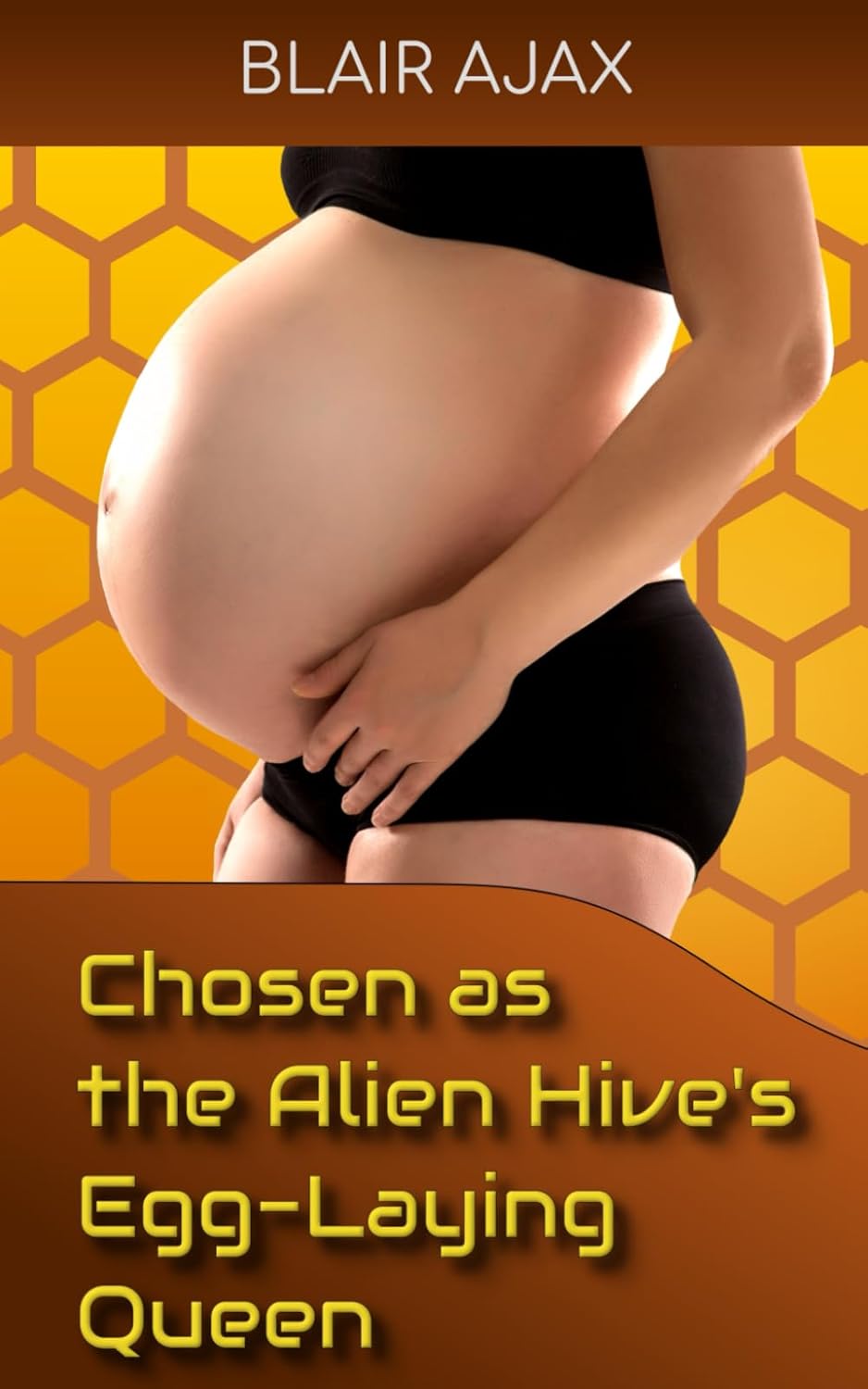 Chosen as the Alien Hive’s Egg-Laying Queen poster