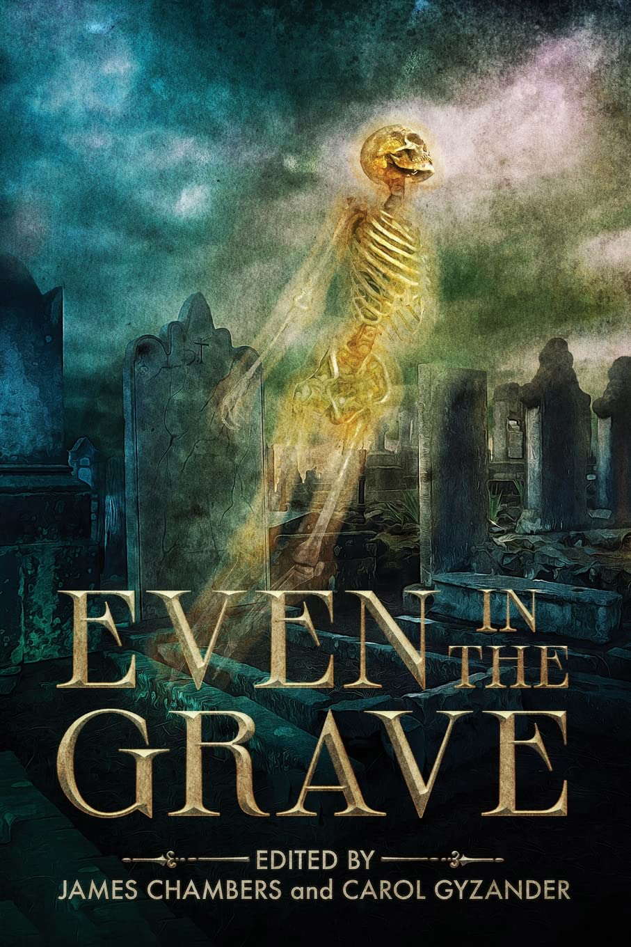 Even in the Grave poster