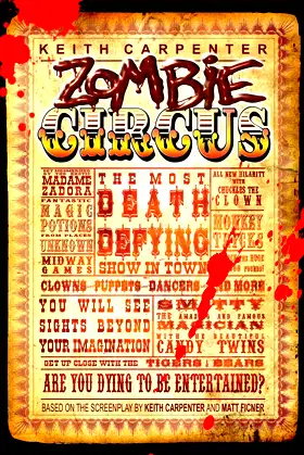 Zombie Circus: The Most Death Defying Show in Town poster