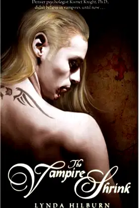 The Vampire Shrink (Kismet Knight, Vampire Psychologist series) poster