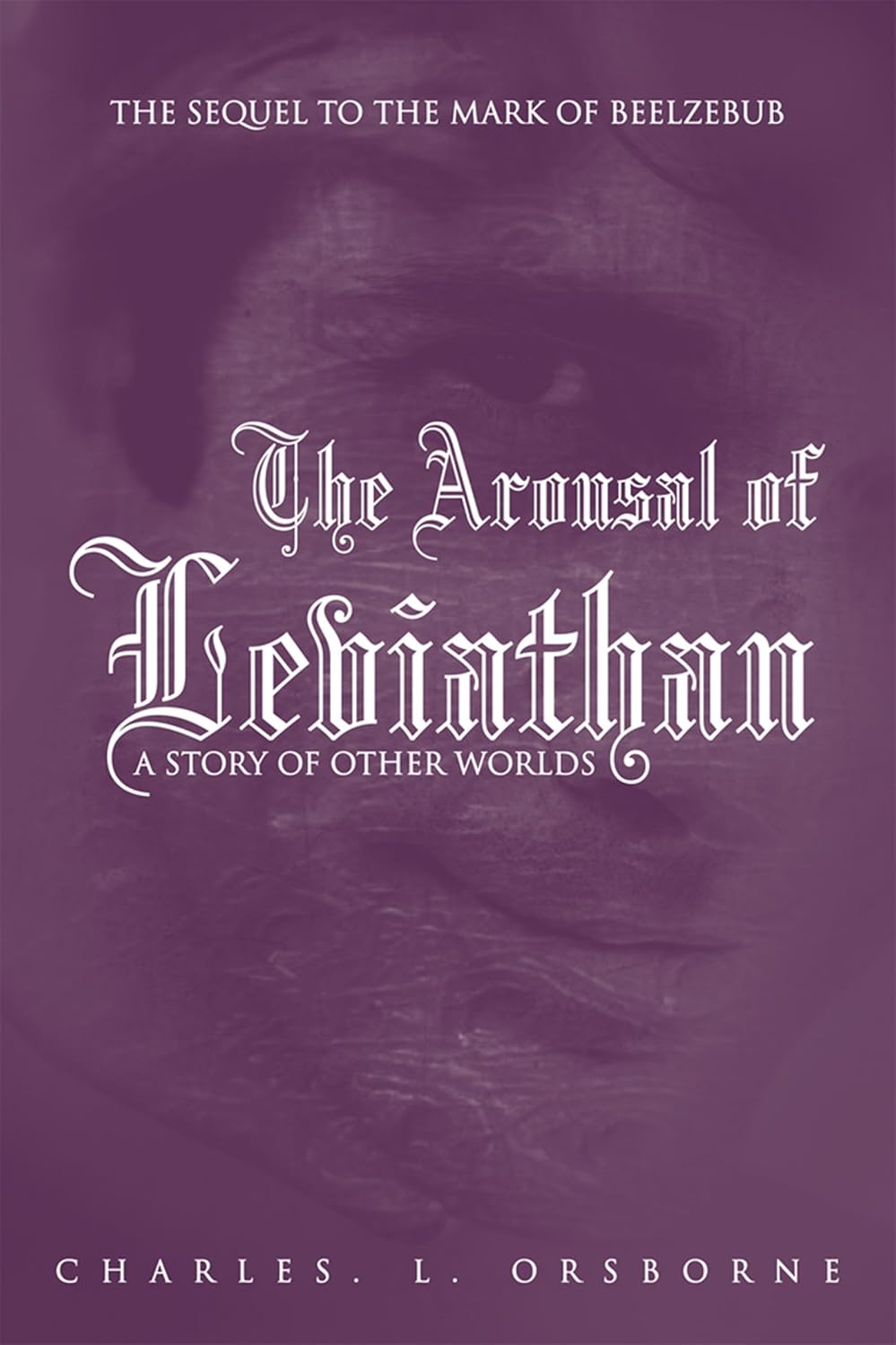 The Arousal of Leviathan: A Story of Other Worlds poster