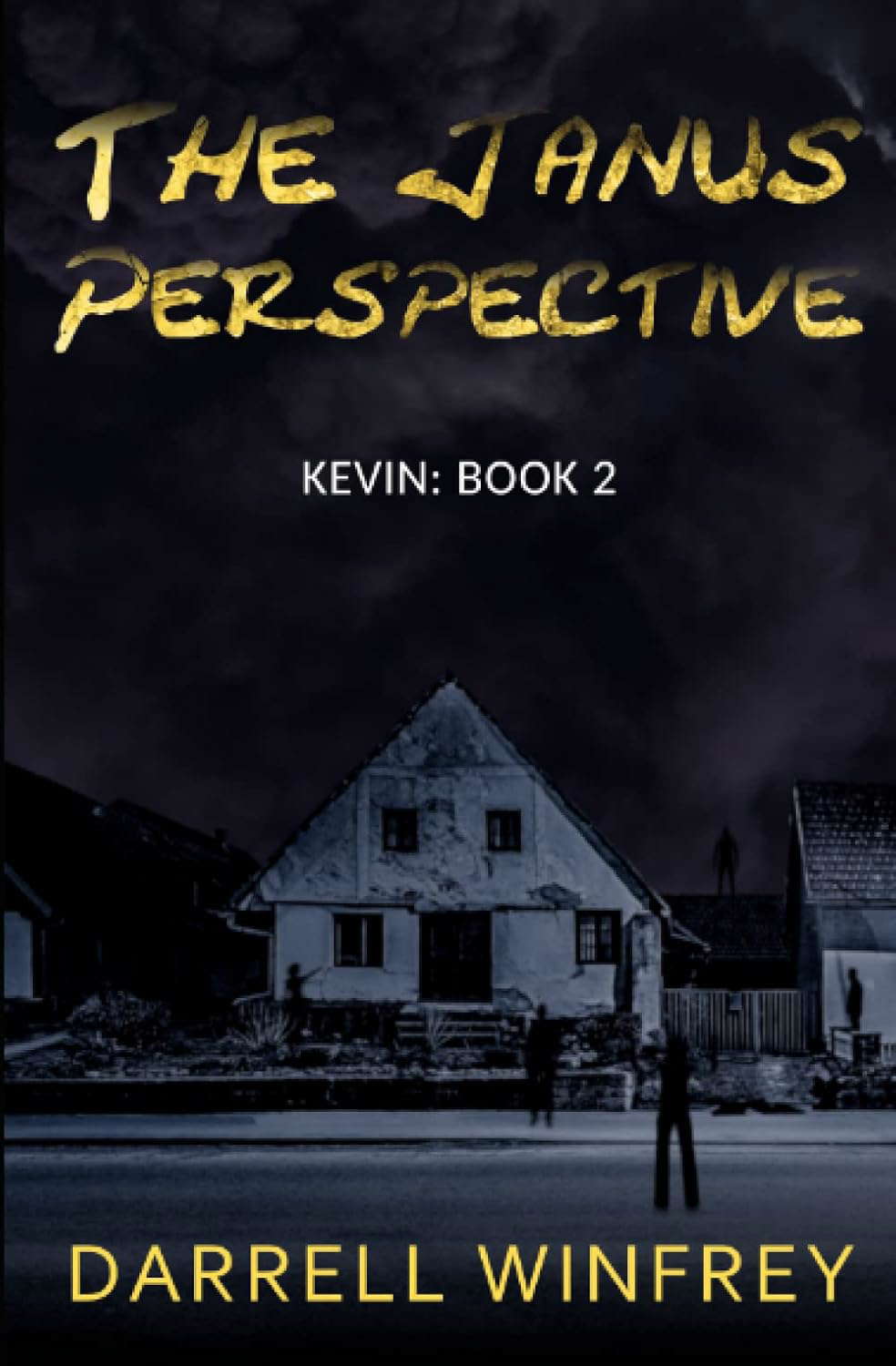 The Janus Perspective: Kevin: Book 2 poster