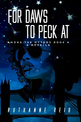 For Daws To Peck At (Among the Mythos) poster